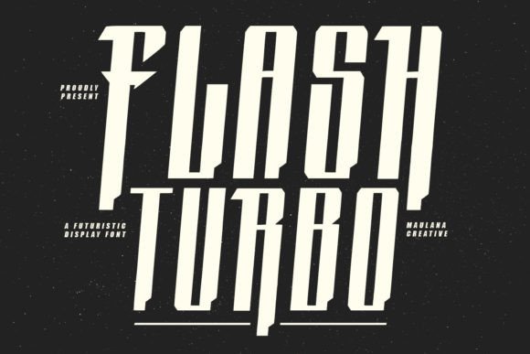 Flash Turbo: The Definitive Guide to the Futuristic Racing Font