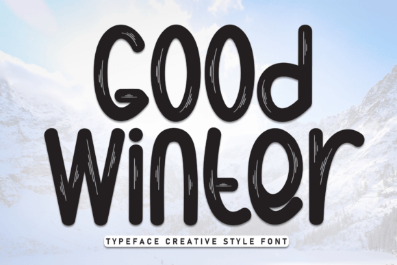 Good Winter: A Cheerful Display Font for Designs