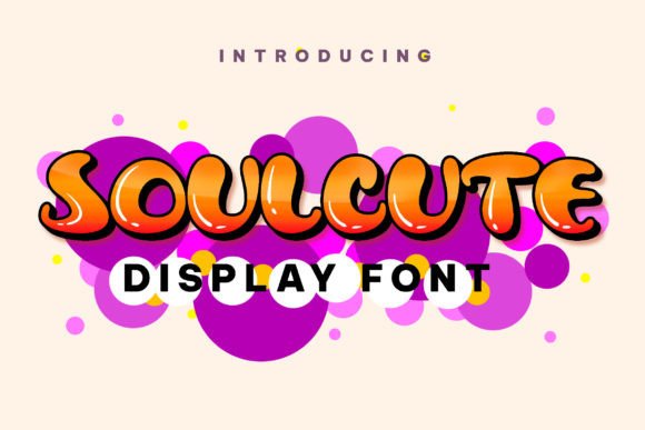 Soulcute: Mastering the Art of Bold Display Typography