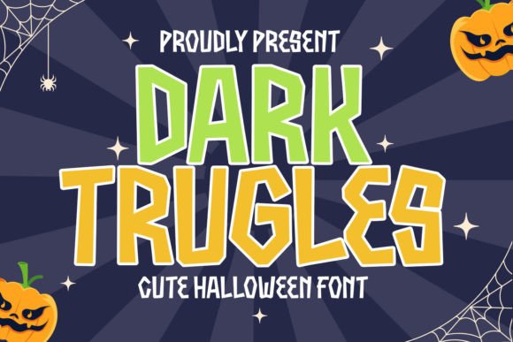 Unveiling Dark Trugles: The Ultimate Guide to Halloween Typography Design